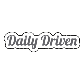 Daily Driven Sticker (Grey)